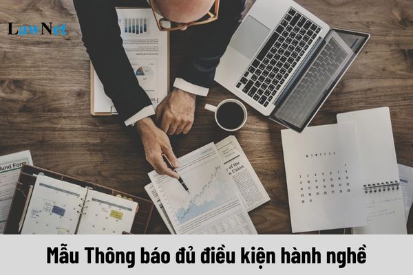 Mẫu Thông báo nhân viên đại lý thuế đủ điều kiện hành nghề dịch vụ làm thủ tục về thuế ra sao?