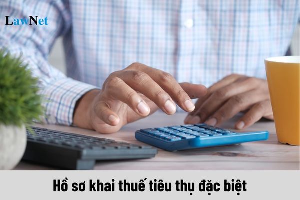 Hồ sơ khai thuế tiêu thụ đặc biệt gồm những biểu mẫu nào?