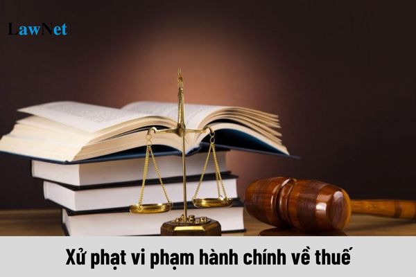 Trường hợp nào không ra quyết định xử phạt vi phạm hành chính về thuế?