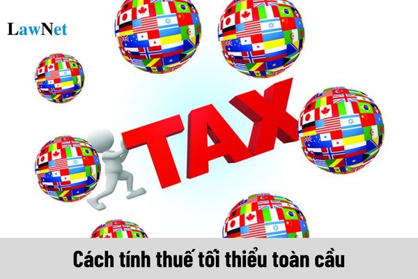 How is the new global minimum tax calculation stipulated?