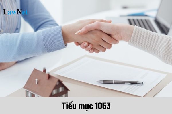 Tiểu mục 1053 là gì? Cách tính thuế thu nhập doanh nghiệp từ chuyển nhượng bất động sản?