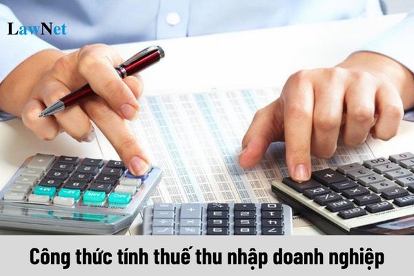 Công thức tính thuế thu nhập doanh nghiệp? Thuế suất thuế TNDN là bao nhiêu?