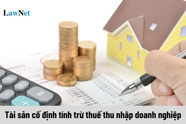 Tài sản cố định không có giấy tờ chứng minh có được tính trừ thuế thu nhập doanh nghiệp không?