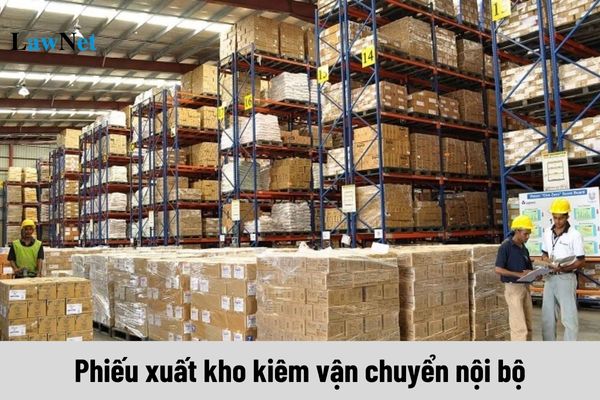 Mẫu 03/XKNB phiếu xuất kho kiêm vận chuyển nội bộ được quy định thế nào?