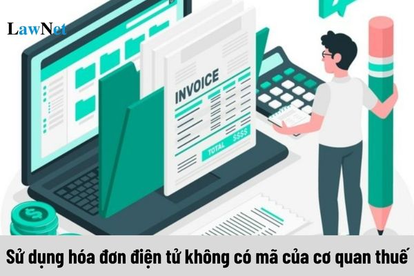 Công ty kinh doanh điện lực được sử dụng hóa đơn điện tử không có mã của cơ quan thuế không?