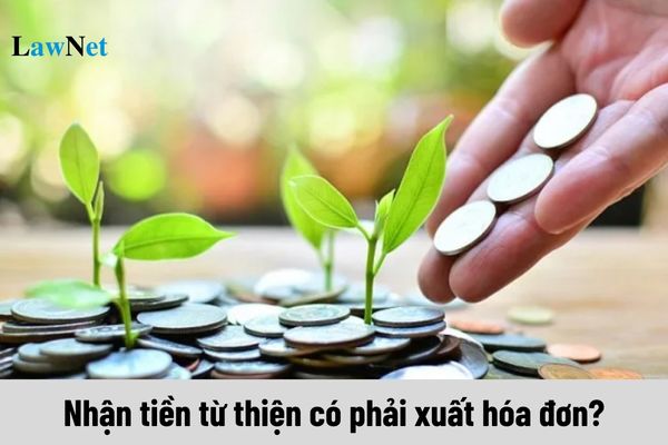 Đơn vị sự nghiệp công lập nhận tiền từ thiện thì có phải xuất hóa đơn hay không?