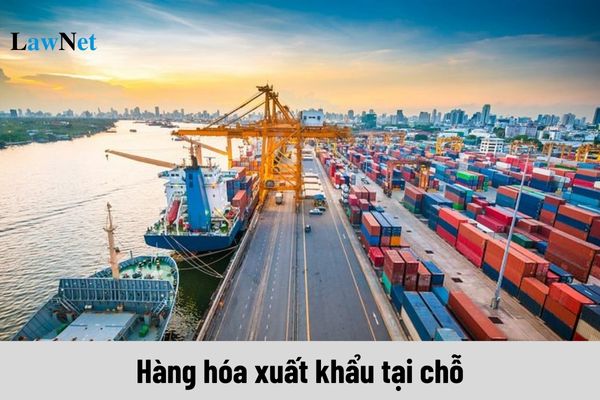 Hàng hóa xuất khẩu tại chỗ có cần lập hóa đơn giá trị gia tăng để được hoàn thuế không?