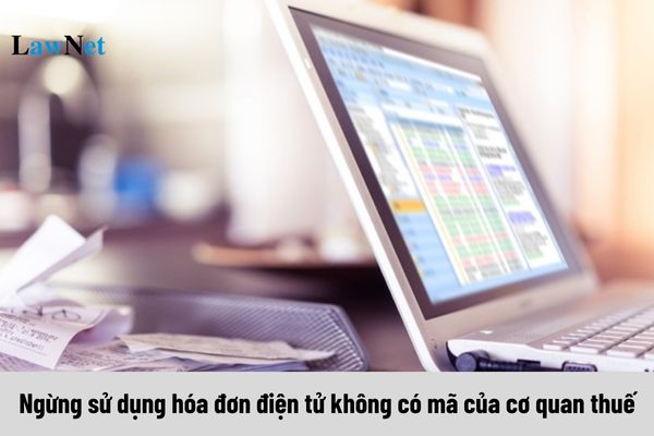 Khi nào doanh nghiệp kinh doanh nước sạch ngừng sử dụng hóa đơn điện tử không có mã của cơ quan thuế?