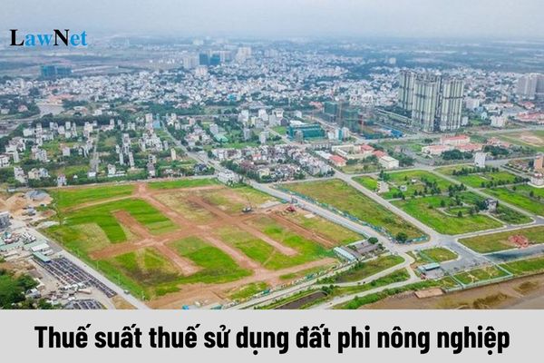 Mức thuế suất thuế sử dụng đất phi nông nghiệp đang là bao nhiêu?