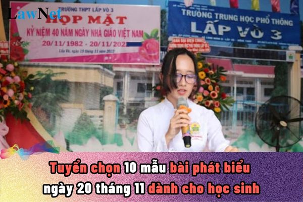 Tuyển chọn 10 mẫu bài phát biểu ngày 20 tháng 11 dành cho học sinh? Trong ngày 20 tháng 11 có nhất thiết phải tổ chức trọng thể không?