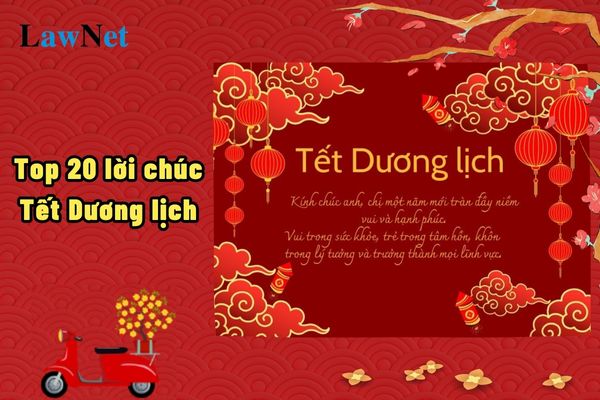 Top 20 lời chúc Tết Dương lịch mới nhất 2025 hay và ý nghĩa?