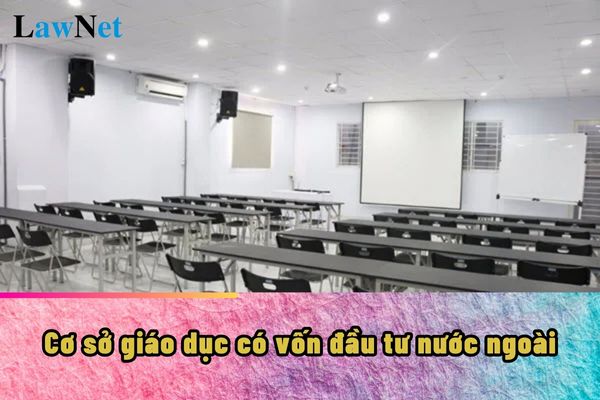 Cơ sở giáo dục có vốn đầu tư nước ngoài có con dấu riêng không?