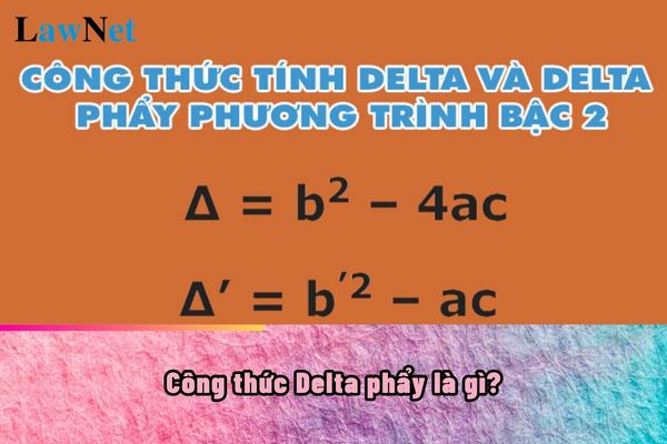 Công thức Delta phẩy là gì? Các mục tiêu ở môn Toán ở cấp tiểu học?