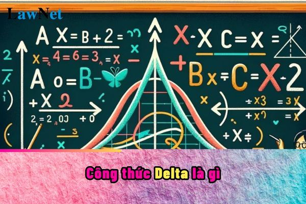 Công thức Delta là gì trong môn Toán học? Môn Toán ở cấp tiểu học phần hình học cần đạt yêu cầu ra sao?