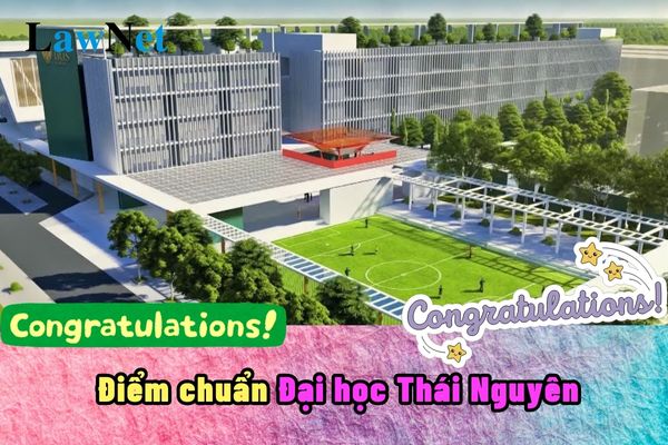 Nóng, đã có điểm chuẩn Đại học Thái Nguyên 2024?