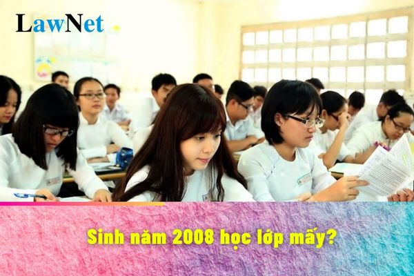 Sinh năm 2008 học lớp mấy? Học sinh trung học phổ thông có được xét học trước tuổi hay không?