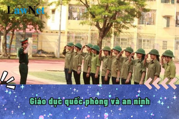 6 nguyên tắc trong giáo dục quốc phòng và an ninh?