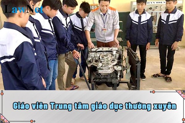 Giáo viên trung tâm giáo dục trường xuyên