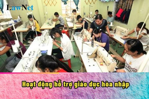 3 hoạt động hỗ trợ giáo dục hòa nhập trong cơ sở giáo dục ra sao?