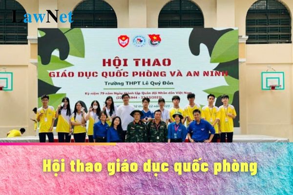 3 mục đích tổ chức Hội thao giáo dục quốc phòng học sinh trung học phổ thông là gì?