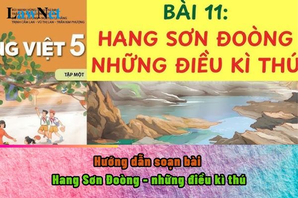 Hướng dẫn soạn bài Hang Sơn Đoòng những điều kì thú lớp 5?