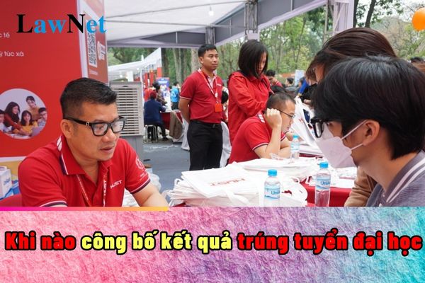 Khi nào công bố kết quả trúng tuyển đại học 2024?