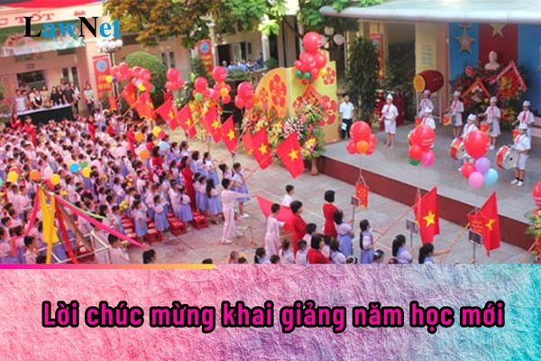 Lời chúc mừng khai giảng năm học mới 2024-2025?