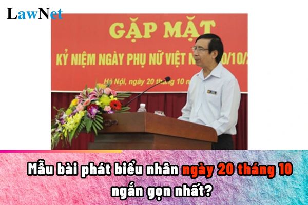 Mẫu bài phát biểu nhân ngày 20 tháng 10 ngắn gọn nhất? Chế độ nghỉ dưỡng sức, phục hồi sức khoẻ sau khi sinh đối với giáo viên nữ ra sao?