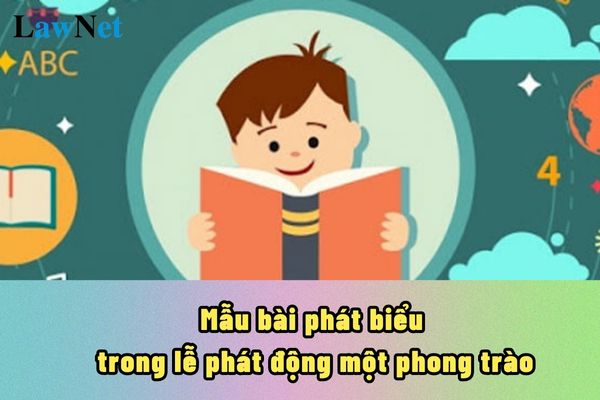 Mẫu bài phát biểu trong lễ phát động một phong trào môn Ngữ Văn lớp 12? Chuyên đề học tập đầu tiên của môn Ngữ văn lớp 12 là gì?