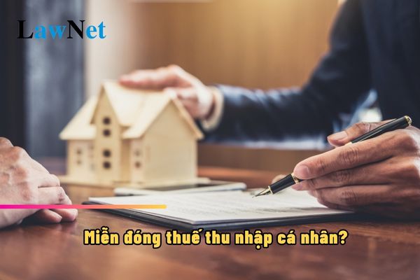 Được miễn đóng thuế thu nhập cá nhân đối với chuyển nhượng bất động sản trong trường hợp nào?