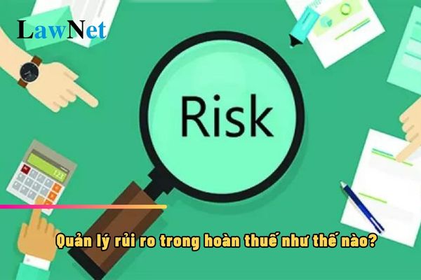 How to Manage Risks in Tax Refunds?