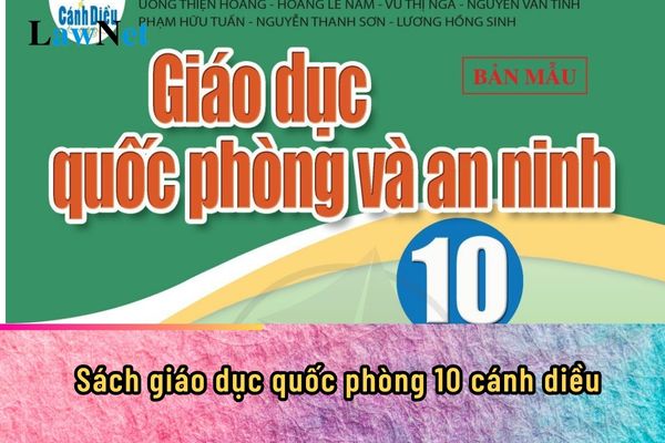 Sách giáo dục quốc phòng 10 cánh diều dạy những bài nào?