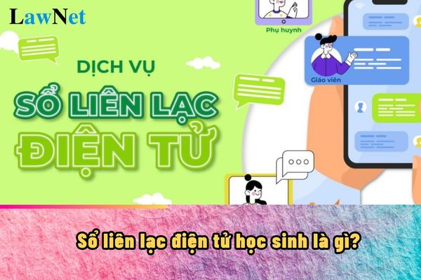 Sổ liên lạc điện tử học sinh là gì?