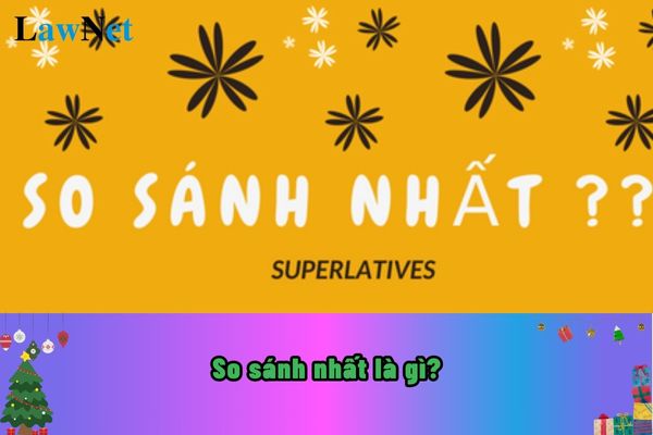 What is the Superlative? What is the formula for the superlative in English?