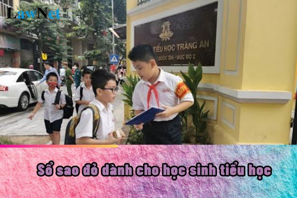 Sổ sao đỏ dành cho học sinh tiểu học là mẫu nào?