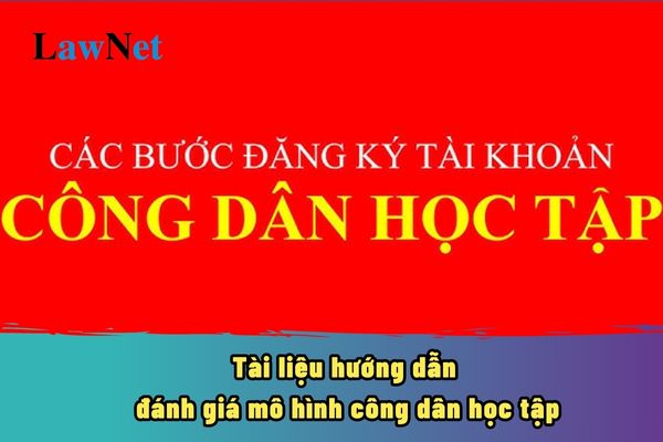 Tải về tài liệu hướng dẫn đánh giá mô hình công dân học tập 2024?