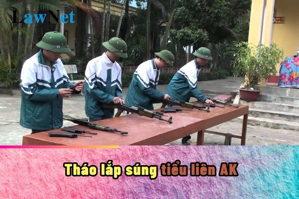 Hướng dẫn cách tháo lắp súng tiểu liên AK?