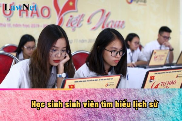 Học sinh sinh viên tìm hiểu lịch sử có phải hoạt động văn hóa?