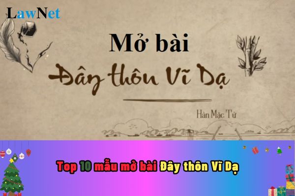 Top 10 brief and best introductions for "Đây thôn Vĩ Dạ"? Which grade studies "Đây thôn Vĩ Dạ"?