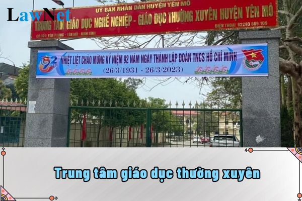 Trung tâm giáo dục thường xuyên do cơ quan nào quản lý trực tiếp?