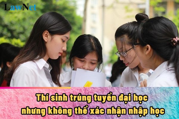 Trường hợp nào thí sinh trúng tuyển đại học nhưng không thể xác nhận nhập học 2024-2025 có thể bảo lưu kết quả?