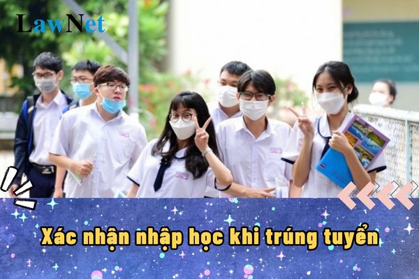 Thí sinh trúng tuyển sẽ xác nhận nhập học đợt 1 từ ngày 22/7/2024?