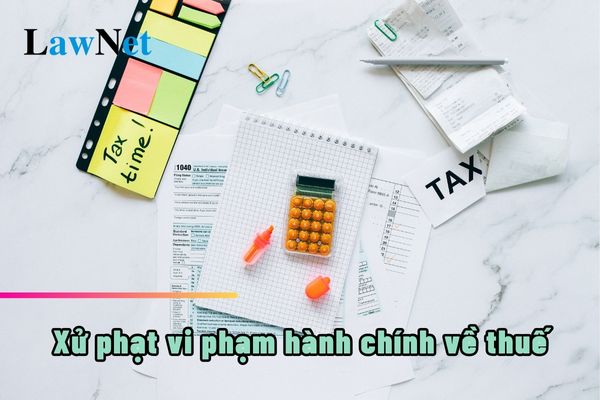 Những đối tượng bị xử phạt vi phạm hành chính về thuế gồm những ai?