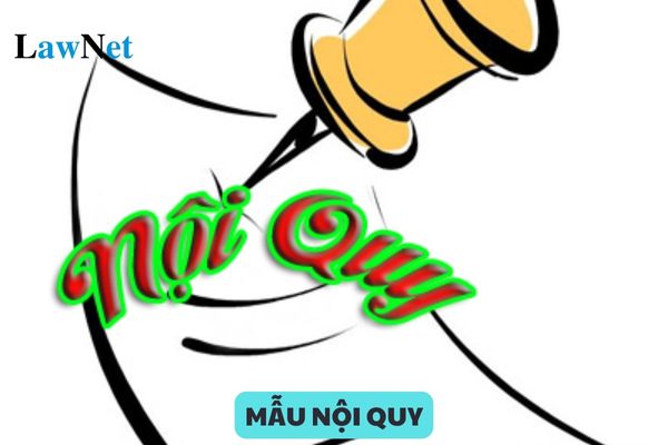 Mẫu nội quy học sinh áp dụng cho trường THPT đẩy đủ nội dung?