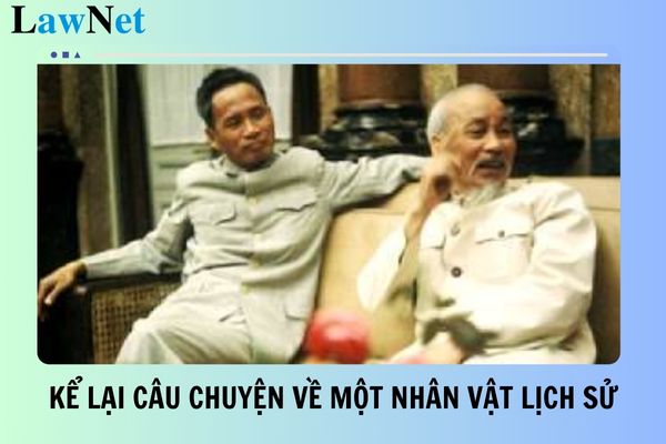 Viết bài văn kể lại câu chuyện về một nhân vật lịch sử mà em đã đọc đã nghe mới nhất 2025? Giáo viên Tiếng Việt lớp 4 cần có bằng cấp gì?