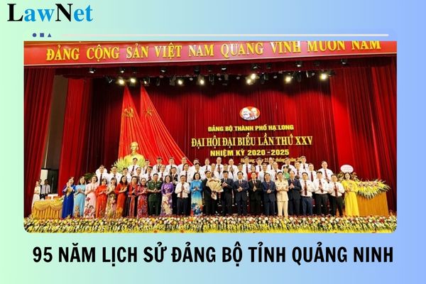 Đáp án kỳ 2 Cuộc thi tìm hiểu lịch sử 95 năm Ngày thành lập Đảng Cộng sản Việt Nam và lịch sử Đảng bộ tỉnh Quảng Ninh?