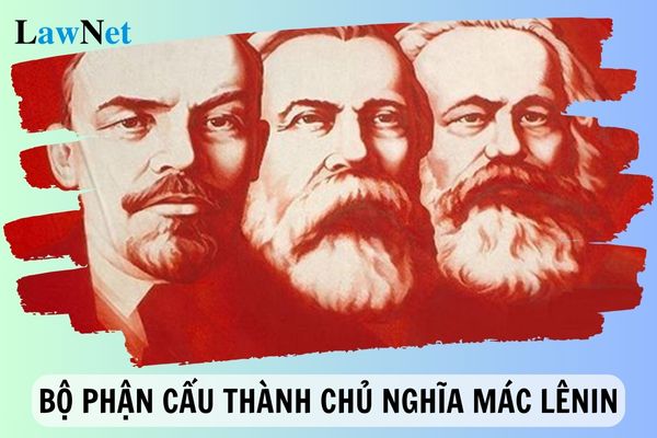 Chủ nghĩa Mác Lênin được cấu thành từ mấy bộ phận? Mục tiêu môn Những nguyên lý cơ bản của chủ nghĩa Mác Lênin hệ không chuyên?