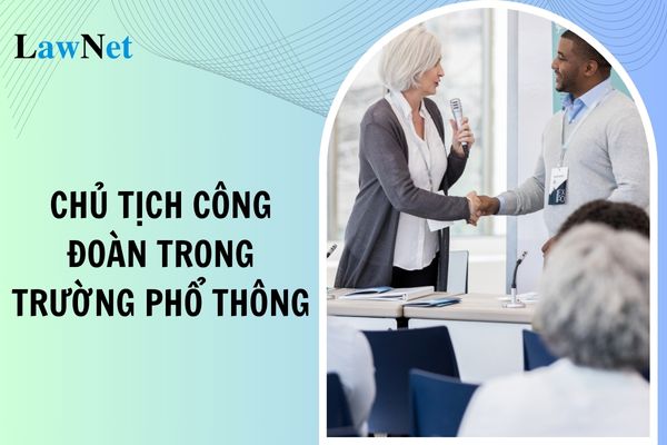 Thành viên ban kiểm soát không được đồng thời là chủ tịch công đoàn trong trường phổ thông tư thục?