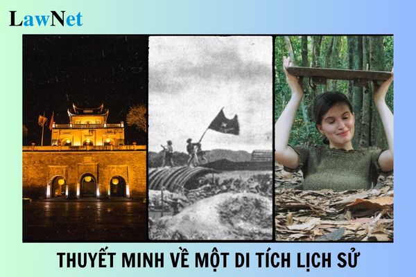 Mẫu bài văn thuyết minh về một di tích lịch sử lớp 9? Yêu cầu cần đạt trong nội dung thực hành viết lớp 9?