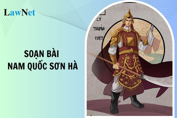 Soạn bài Nam quốc sơn hà lớp 8? Căn cứ đánh giá kết quả rèn luyện của học sinh lớp 8 là gì?